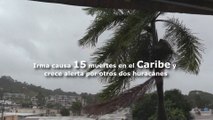 Irma causa 15 muertes en el Caribe y crece alerta por otros dos huracanes