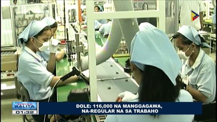 DOLE: 116,000 na manggagawa, na-regular na sa trabaho
