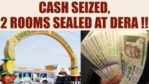 Dera Sacha Sauda raided, banned currency seized , rooms sealed | Oneindia News