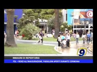 FDL | Renzi all'inaugurazione, padiglioni aperti durante la cerimonia