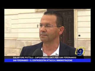 SAN FERDINANDO | Il Centrodestra attacca l'amministrazione