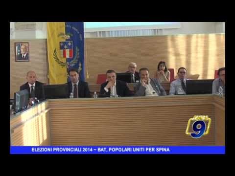 ELEZIONI PROVINCIALI 2014 | Bat, Popolari uniti per Spina