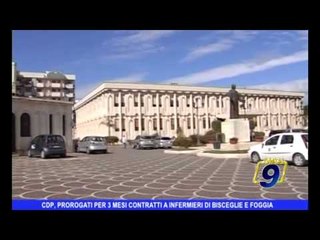 CDP | Prorogati per 3 mesi contratti infermieri di Bisceglie e Foggia