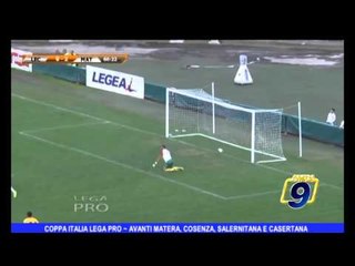 COPPA ITALIA LEGA PRO | Avanti Matera, Cosenza, Salernitana e Casertana