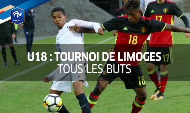 U18 : Tournoi de Limoges - les buts I FFF