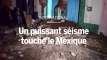 Un séisme de magnitude 8,1 a touché le Mexique