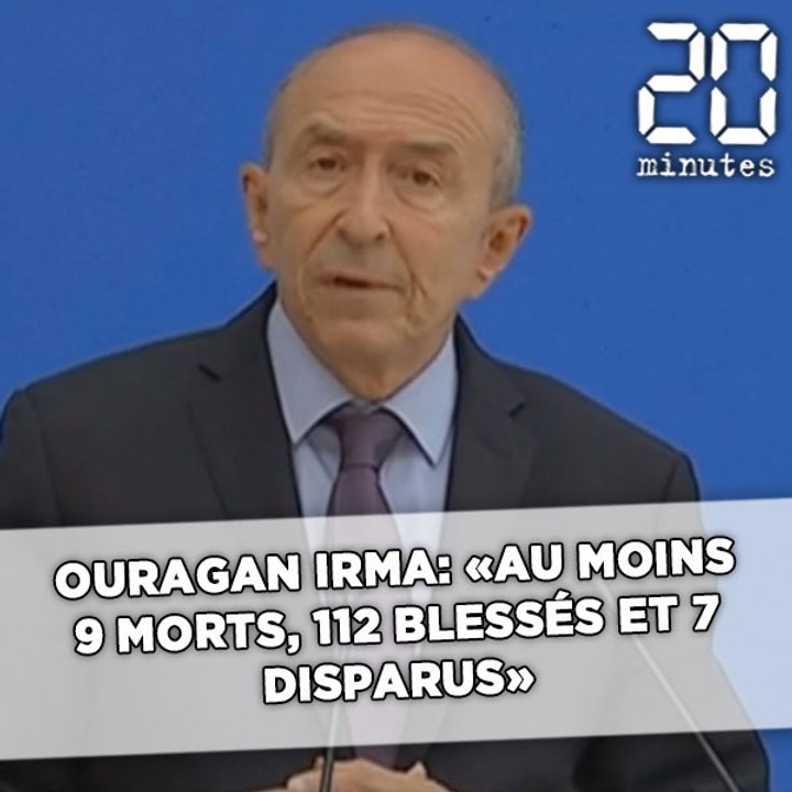 Ouragan Irma: «Au moins 9 morts, 112 blessés et 7 disparus»