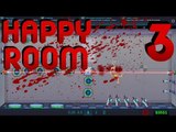 Dummy, Destroyed! - Lots of Tasks Completed! - (Happy Room) - Episode 3