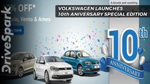Volkswagen Launches Tenth Anniversary special Editions - DriveSpark
