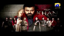 KHAN - Episode 26 Promo | Har Pal Geo