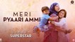 Meri Pyaari Ammi Full HD Video Song Secret Superstar 2017 - Zaira Wasim  Aamir Khan  Amit Trivedi  Kausar  Meghna