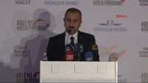 Adalet Bakanı Abdülhamit Gül Türkiye'de Yargı Dahil İllegal Bir Yapıya Asla İzin Verilmeyecektir