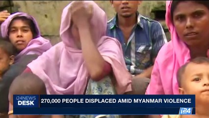 i24NEWS DESK | U.S. calls Myanmar forces to respond responsibility | Friday, September 8th 2017