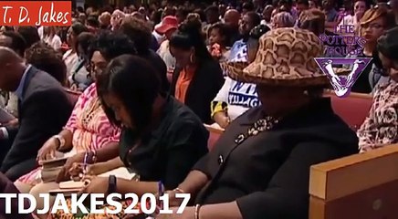 TD JAKES 2017 - #What do believe about God, about yourself and about life?