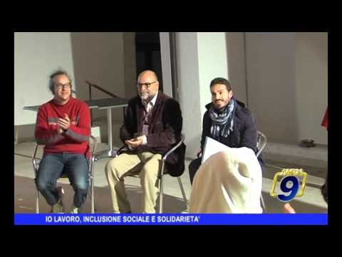 BISCEGLIE | Io Lavoro, inclusione sociale e solidarietà