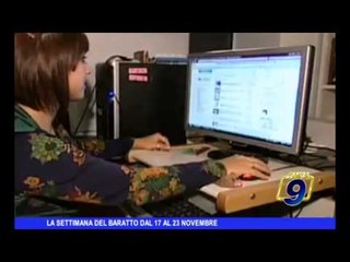 La settimana del baratto dall'1 al 23 novembre