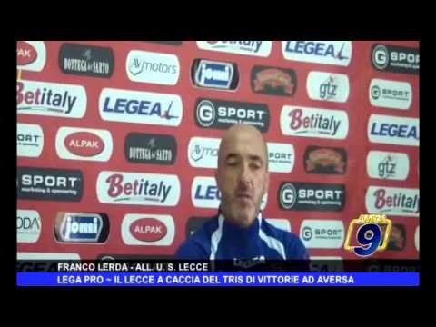 LEGA PRO | Il Lecce a caccia del tris di vittorie ad Aversa