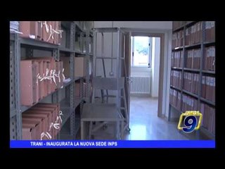 TRANI | Inaugurata la sede dell'Inps