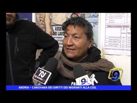 ANDRIA | Carovana dei diritti dei migranti alla Cgil
