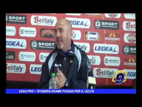 LEGA PRO | Stasera esame Foggia per il Lecce