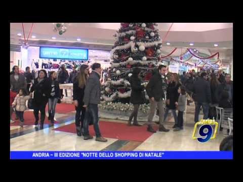 ANDRIA | III edizione Notte dello shopping di Natale