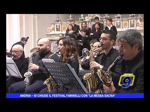 ANDRIA | Si chiude il Festival Farinelli con la Messa sacra
