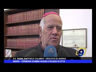 ANDRIA | Cerimonia scambio auguri a Palazzo di Città