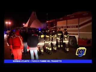 Norman Atlantic | Fuoco e fiamme nel traghetto