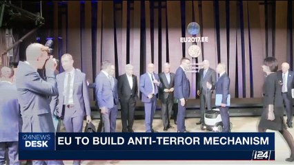 Download Video: i24NEWS DESK | EU to build anti-terror mechanism | Saturday, September 9th 2017