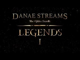 Danae streams TES Legends ranked: Episode 1