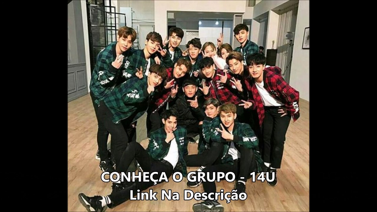 CONHEÇA O GRUPO - 14U (Link Na Descrição)