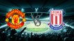 LIVE NOW | STOKE CITY vs MANCHESTER UNITED | FOOTBALL IS LIFE