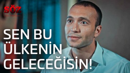 Söz | 8.Bölüm- Sen Bu Ülkenin Geleceğisin!