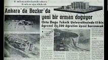 ODTÜ ormanı bilim insanları ve devrimciler tarafından büyük bir çabayla yaratılmıştı