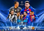 Barcelona vs Juventus [Live Streaming] Champions 2017