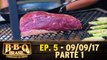 Ep 5 - BBQ Brasil - Parte 1 - 09.09.17