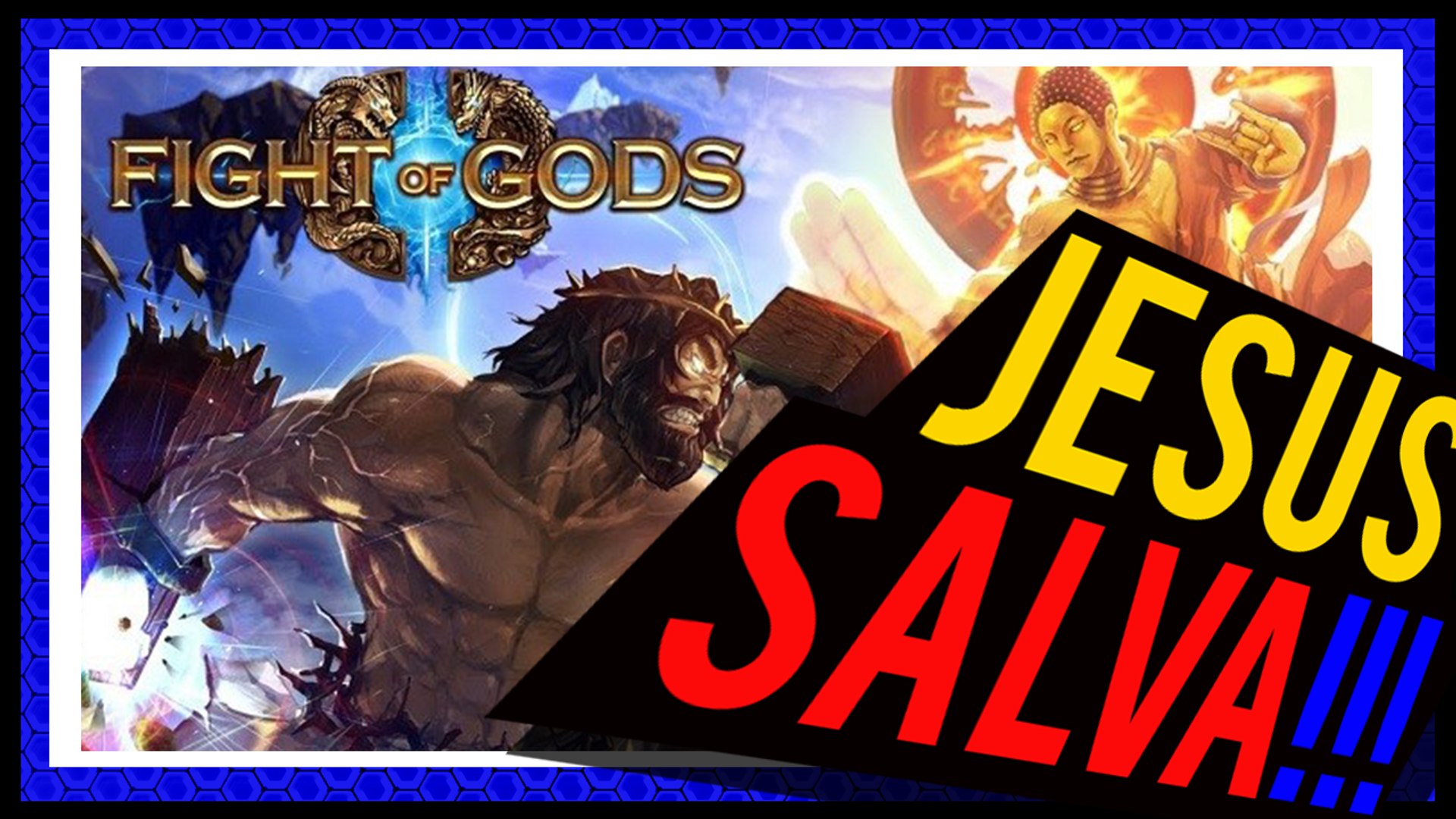 JESUS CONTRA OS DEUSES - FIGHT OF GODS - JOGO DE LUTA DAS RELIGIÕES