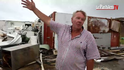 Ouragan Irma : Richard a perdu son entreprise et sa maison