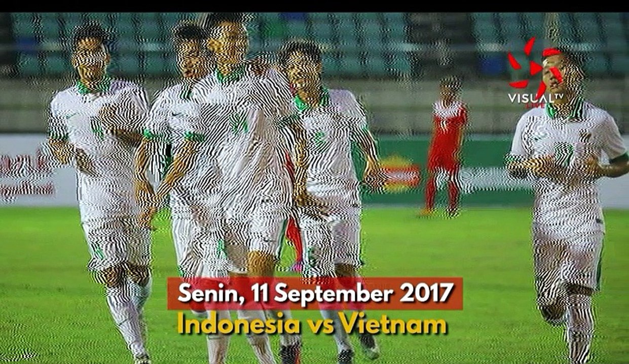 Jelang Laga Indonesia VS Vietnam/ AFF 2017 U18 HD