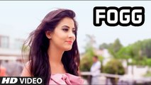 Fogg HD Video Song Laddi Ghag 2017 Desi Crew 2017 Latest Punjabi Songs