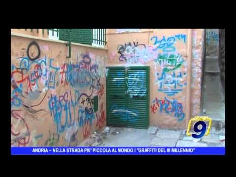 ANDRIA | Nella strada più piccola al mondo i graffiti del III millennio