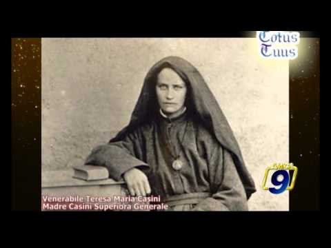 TOTUS TUUS | Venerabile Tersa Maria Casini. Madre Casini Superiora Generale (13 marzo)