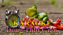 Remix Music - Karaoke : Dòng Thời Gian - Nguyễn Hải Phong [ Entertainment - Nhạc Trẻ Hay ]