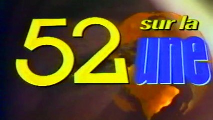 TF1 - Générique audio "52 sur la Une" (HQ)