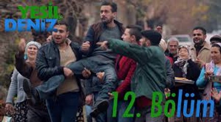 “Temelli dellendi ya len bu millet.” - Yeşil Deniz 12/1