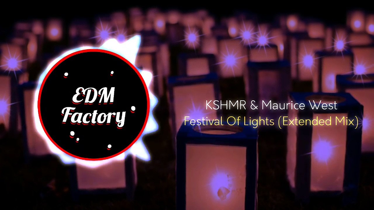 KSHMR & Maurice West - Festival Of Lights