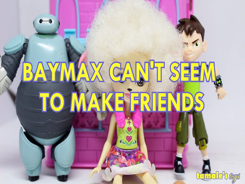 BAYMAX CAN'T SEEM TO MAKE FRIENDS TOYS PLAY LORNA LAMB BEN 10 BIG HERO 6 DISNEY, CARTOON NETWORK , ENCHANTIMALS