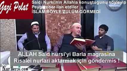 Saidi Nursinin Allahla konuştuğunu peygamber ilan etdiler