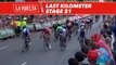 Ultimo kilómetro / Last kilometer - Étape 21 / Stage 21 - La Vuelta 2017