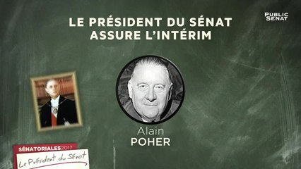 Le Président du Sénat - Sénatoriales 2017 (28/07/2017)